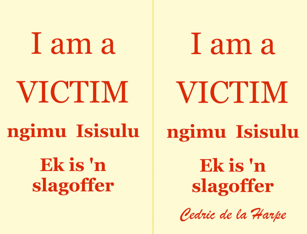 I am a Victim